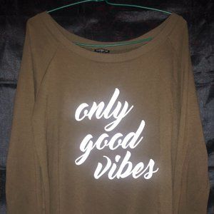 "Good vibes only" off the shoulder sweater